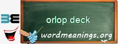 WordMeaning blackboard for orlop deck